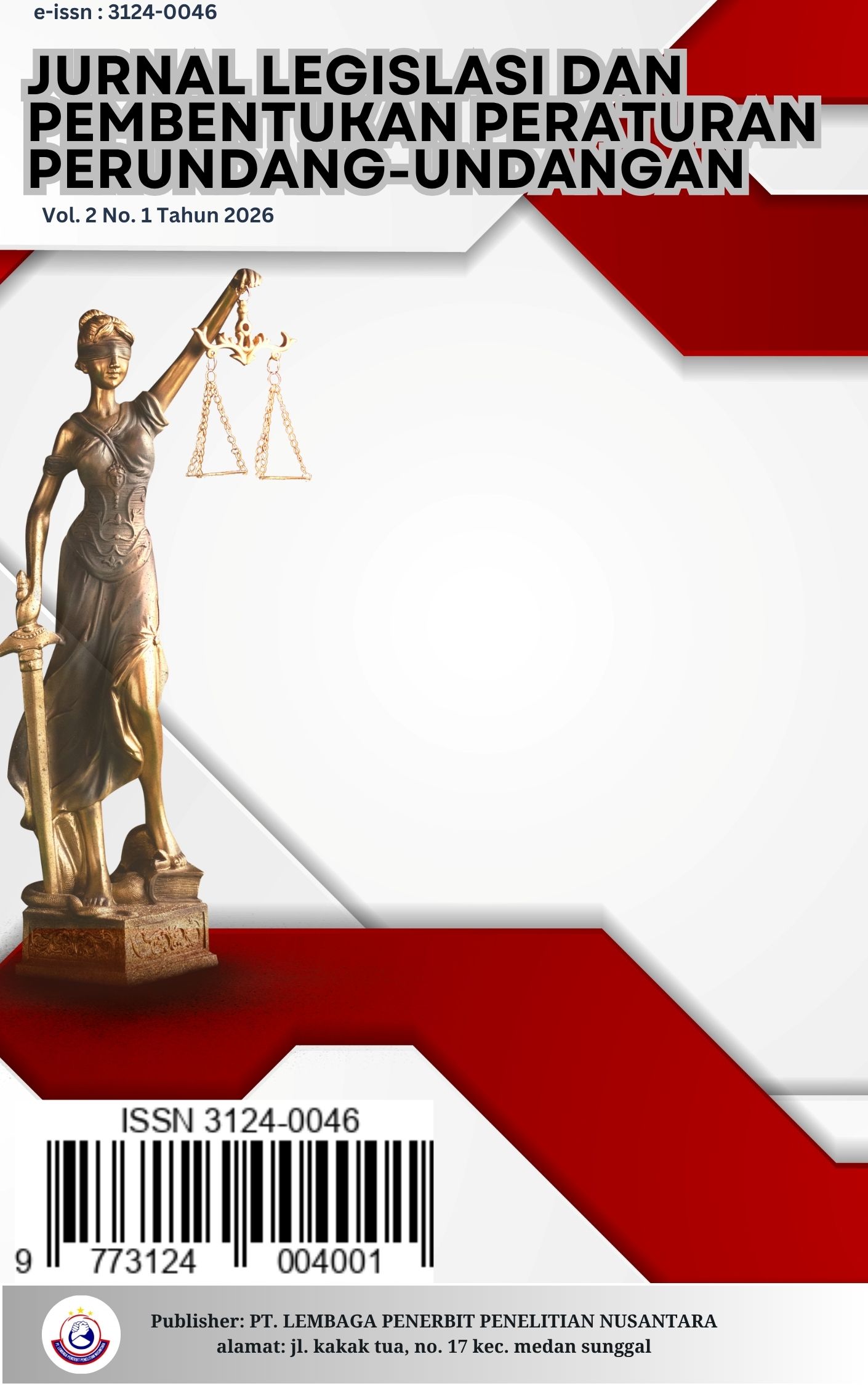 					View Vol. 2 No. 1 (2026): Juni : Jurnal Legislasi dan Pembentukan Peraturan Perundang-undangan 
				